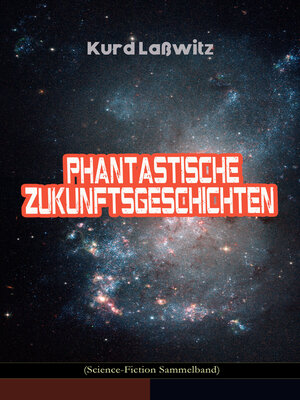 cover image of Phantastische Zukunftsgeschichten (Science-Fiction Sammelband)